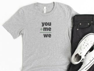 You Plus Me tee (athletic gray / adults)